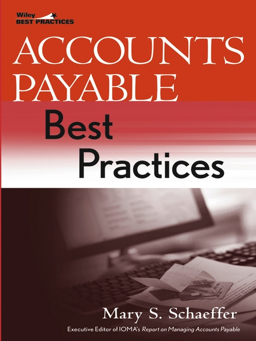 Title details for Accounts Payable Best Practices by Mary S. Schaeffer - Available